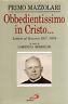 Obbedientissimo in Cristo... Lettere al vescovo (1917-1959) - Primo Mazzolari - copertina