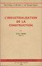 L' industrialisation de la construction - copertina