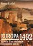 Europa 1492. Ritratto di un continente cinquecento anni fa - Flaminia Cardini - copertina