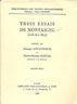 Trois Essais De Montaigne - Georges Gougenheim - copertina