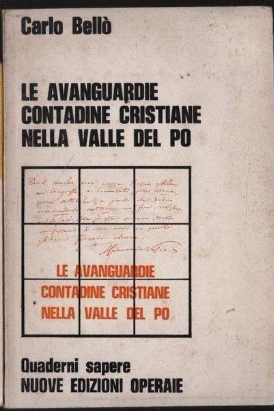 Le Avanguardie Contadine Cristiane Nella Valle Del Po - Carlo Bellò - copertina