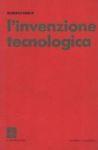 L' invenzione tecnologica - Roberto Fieschi - copertina
