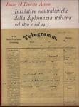 Iniziative neutralistiche della diplomazia italiana nel 1870 e nel 1915