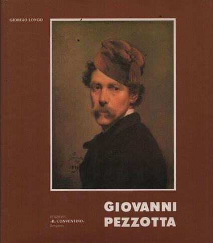 Giovanni Pezzotta - Alessandro Longo - copertina