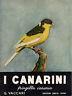 I canarini. Fringilla canaria - Giovanni Vaccari - copertina