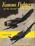 Famous Fighters of the Second World War. Second series - William H. Green - copertina