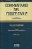 Commentario del Codice civile. Delle persone. Leggi collegate vol 3