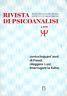 150 anni di Freud: rileggere i casi, interrogare la Kultur. RIVISTA DI PSICOANALISI, n°4, 2006