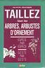 Taillez tous les arbres, arbustes d'ornament - copertina