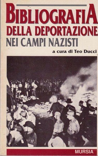 Bibliografia della deportazione nei campi nazisti - copertina