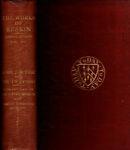 The Works of John Ruskin, Vol. XVI: "A Joy for Ever" and the Two Paths. With letters on the Oxford Museum and various addresses 1856-1860 - copertina