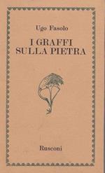 I graffi sulla pietra