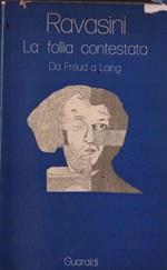 La Follia Contestata. Da Freud A Laing