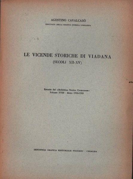 Le vicende storiche di Viadana (secoli XII-XV) - Agostino Cavalcabò - copertina