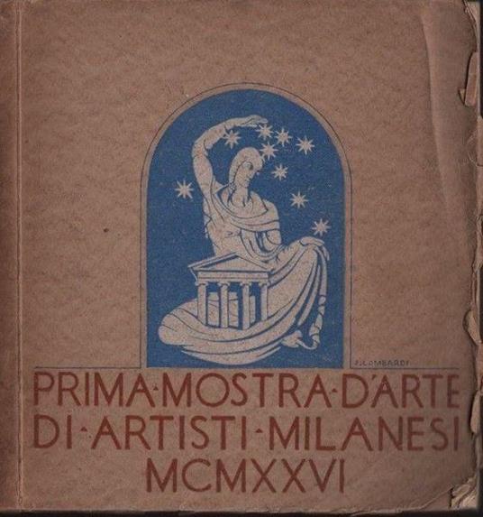 Prima mostra d'arte di artisti milanesi - copertina