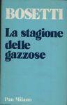 La stagione delle gazzose - Enrico Bosetti - copertina