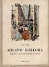 Milano d'allora. Memorie e vignette principio di secolo - Carlo Linati - copertina