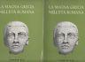 La Magna Grecia nell'età romana (2 volumi)