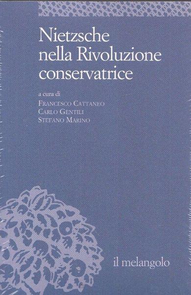 Nietzsche Nella Rivoluzione Conservatrice - copertina