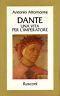 Dante. Una vita per l'imperatore