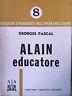 Alain educatore