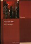 Matematica. Parte seconda