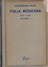 Italia moderna 1815 - 1915. Vol.1