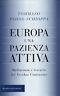 Europa, una pazienza attiva - Tommaso Padoa Schioppa - copertina