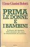Prima Le Donne E I Bambini - Elena G. Belotti - copertina