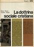 La dottrina sociale cristiana