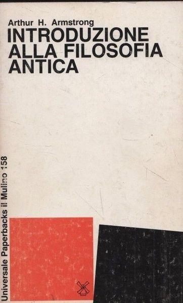 Introduzione alla filosofia antica - Arthur Armstrong - copertina