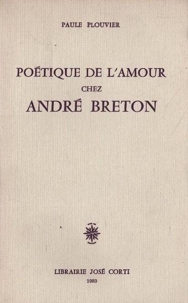 Poétique de l'amour chez André Breton - Paule Plouvier - copertina