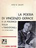 La Poesia Di Vincenzo Gerace E La Polemica Sulla - Vito G. Galati - copertina