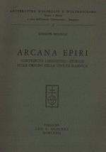 Arcana Epiri. Contributo linguistico-storico sulle origini della civiltà ellenica