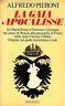 La gaia apocalisse. Da Maria Teresa a Francesco Giuseppe, dai valzer di Strauss alla psicanalisi di Freud, dalla dolce Vienna a Hitler: l' Impero sul quale tramontava il sole - Alfredo Pieroni - copertina