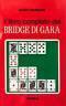 Il libro completo del bridge di gara - Guido Barbone - copertina