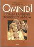 Ominidi. Uomini E Ambienti. 3000000 Di Anni Fa