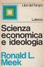 Scienza economica e ideologia