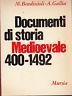 Documenti Di Storia Medioevale 400 - 1492