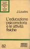 L' educazione psicomotoria e le attività fisiche