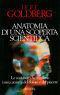 Anatomia di una scoperta scientifica. Le sostanze che regolano i meccanismi del dolore e del piacere - J Arthur Goldberg - copertina