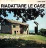 Riadattare le case - Nino Lo Duca - copertina