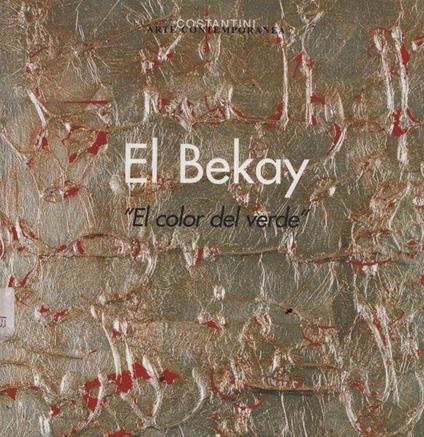 El Bekay. "El color del verde" - Giulio Sciaccaluga - copertina