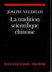 La tradition scientifique chinoise - John Tuberville Needham - copertina