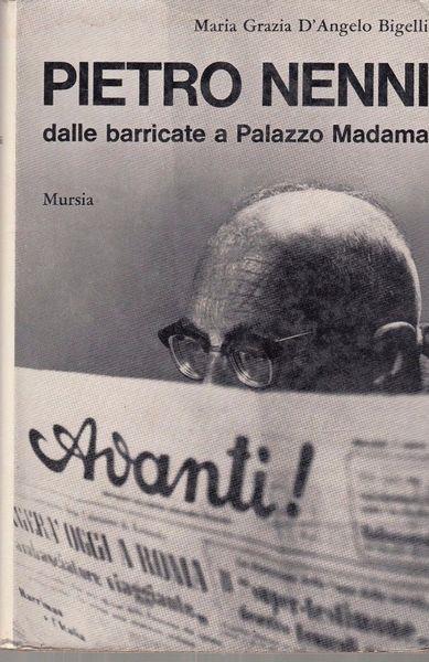 Pietro Nenni. Dalle Barricate a Palazzo Madama - copertina