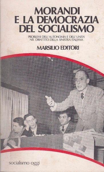 Morandi E La Democrazia Del Socialismo - copertina