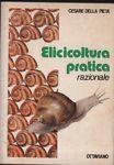 Elicicoltura pratica razionale - Della Pietà - copertina