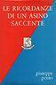 Le ricordanze di un asino saccente - Giuseppe Penso - copertina