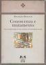 Conoscenza e mutamento. Verso la definizione di una struttura del mutamento sociale - Maurizio Bonolis - copertina