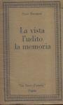 La vista, l'udito, la memoria - Beatrice Buscaroli - copertina